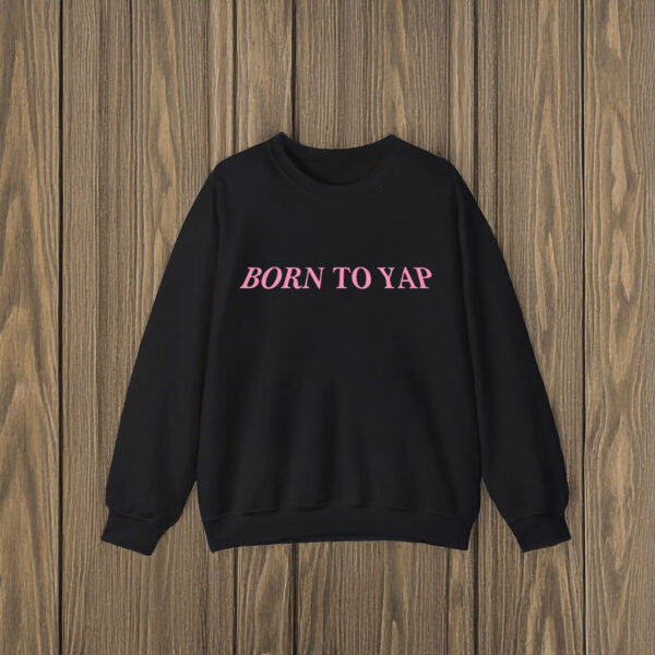 Born To Yap Y2k T-Shirts