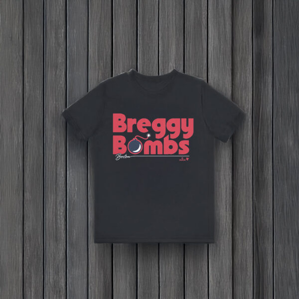 Boston Breggy Bombs T-shirts