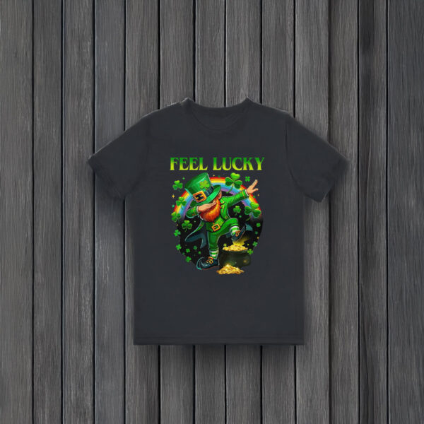 Cheerful Leprechaun Dabbing and Adults Feel Lucky Charm T-Shirts