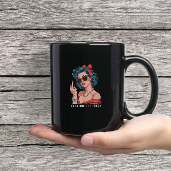 Fuck Elon And The Felon Mug Coffee