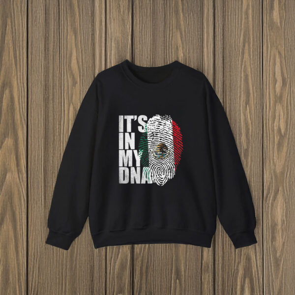 It’s In DNA Mexican T-Shirts