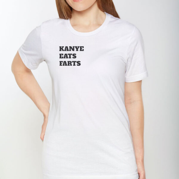 KANYE EATS FARTS VENGEANCE T-Shirt