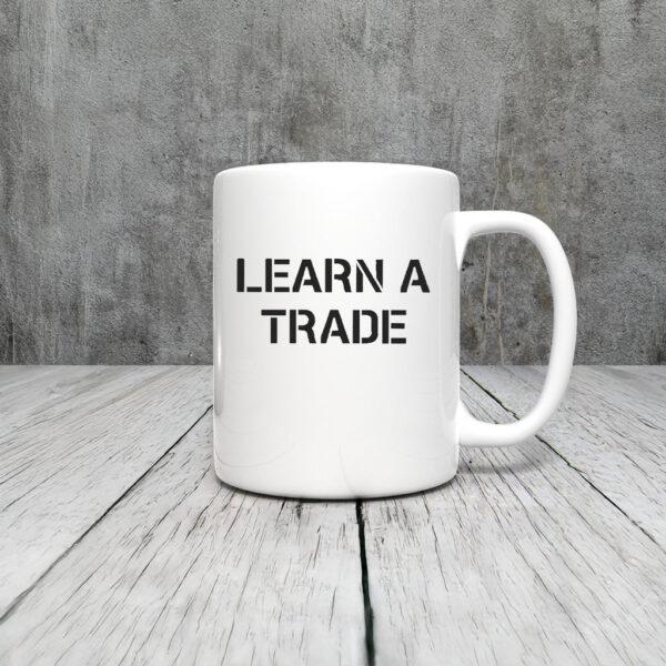 Mary Tiles Texas Learn A Trade Mug Coffee