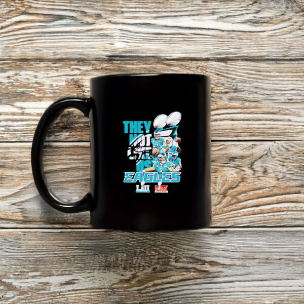 Philadelphia Eagles 2X Champions Super Bowl they not like us Mug Coffee