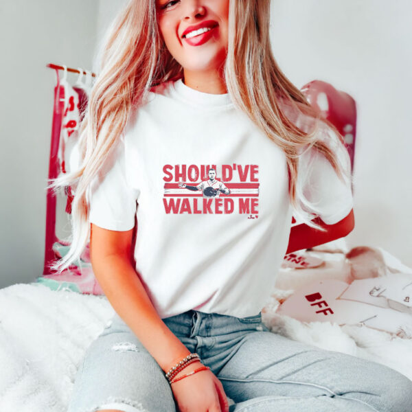 Should've Walked Me Boston T-shirts