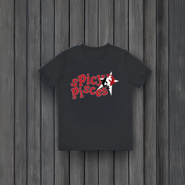 Spicy Pisces T-Shirts