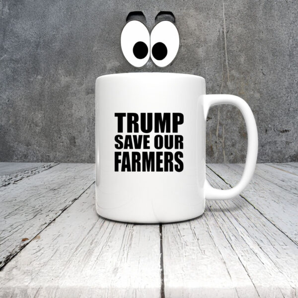 Trump Save Our Farmers Mug Coffee