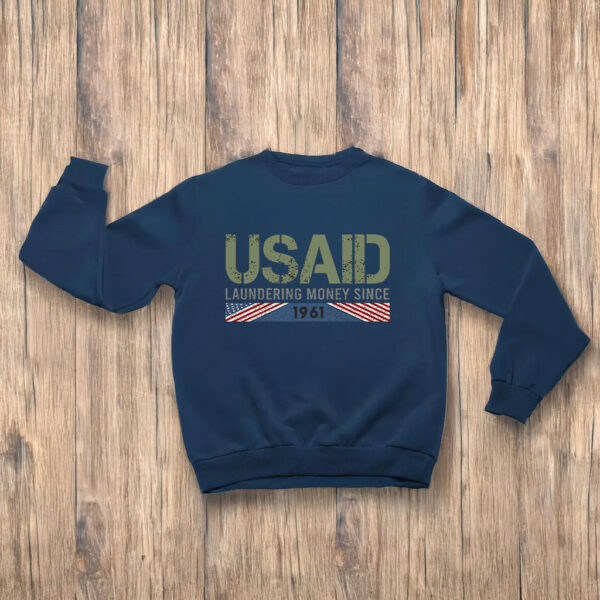 USAID Satire Laundering Money Since 1961 T-Shirts